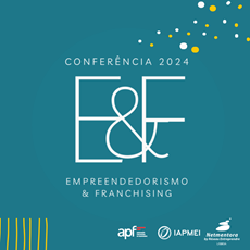 1ª Conferência Empreendedorismo e Franchising | 10 e 11 de Abril