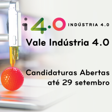 Vale Indústria 4.0 mobiliza PME nacionais