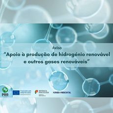 Apoio à produção de hidrogénio e outros gases de origem renovável