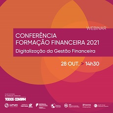 Conferência Formação Financeira 2021 | Tudo sobre a "Digitalização da Gestão Financeira" da sua empresa!