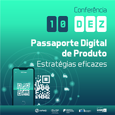 Passaporte Digital de Produto | IAPMEI dinamiza conferência internacional