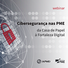 Cibersegurança nas PME | da casa de papel à fortaleza digital