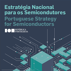Apresentada Estratégia Nacional para os Semicondutores
