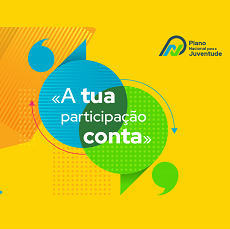 Novo Plano Nacional para a Juventude | Auscultação aos jovens