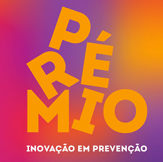Prémio Inovação na Prevenção | Candidaturas até 31 de outubro