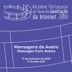 Iniciativa Portuguesa para a Governação da Internet dá a conhecer "Mensagens de Aveiro"