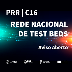 Rede Nacional de Test Beds | Candidaturas até 18 de dezembro